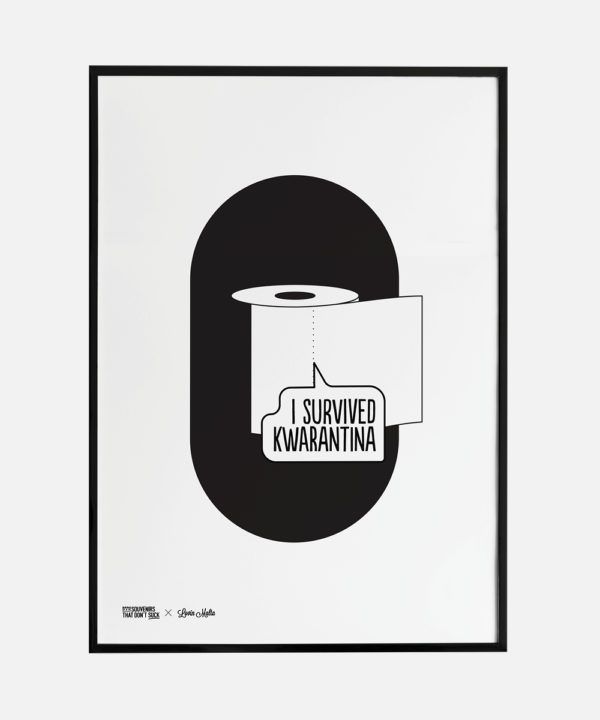 Screenprinted poster showing I Survived Kwarantina design